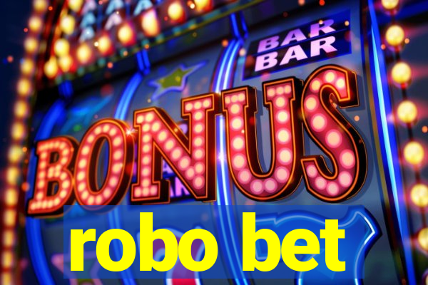 robo bet